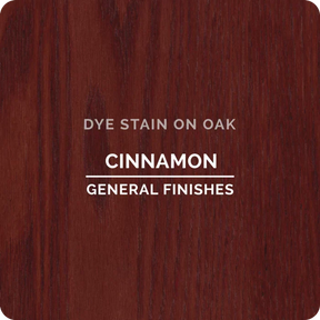 Cinnamon dye stain on oak wood sample with visible grain, labeled General Finishes.