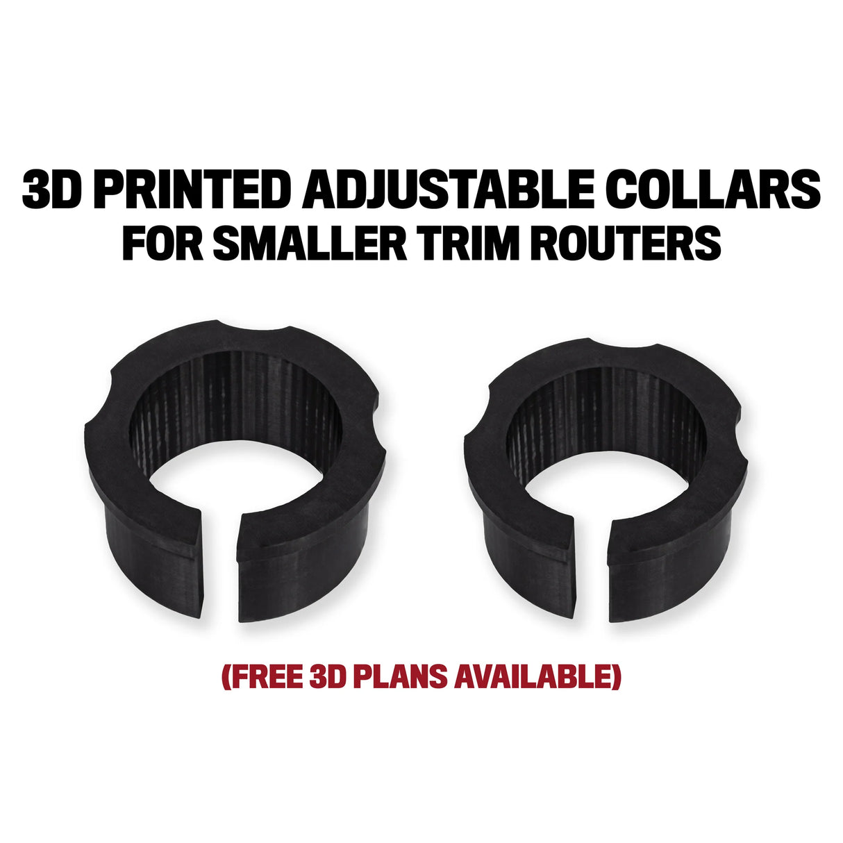3D printed adjustable collars for smaller trim routers, woodworking tool accessories.